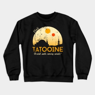 Visit Tatooine Crewneck Sweatshirt